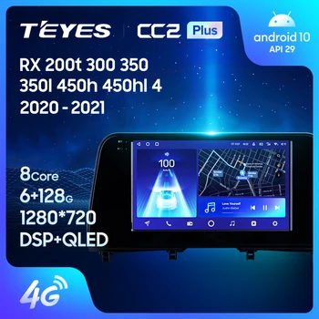 TEYES CC2L CC2 Plus За Lexus RX200t RX300 RX350 RX350l RX450h RX450hl AL20 IV 2020 - 2021 Автомобилно радио Мултимедия Видео плейър Навигация GPS Андроид No 2дин 2 дин двд