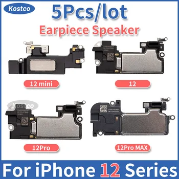 5PCS/Lot слушалка високоговорител за iPhone 12 12PRO 12PROMAX 12MINI звуков високоговорител ухо парчета резервни части