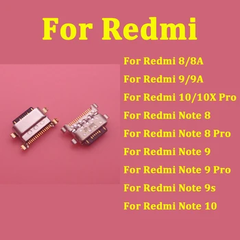 USB жак за зарядно устройство за Xiaomi Redmi Note 8 8A 9 9A 9s 10 10X Pro Power Sync Дата на зареждане порт гнездо USB конектор слот части