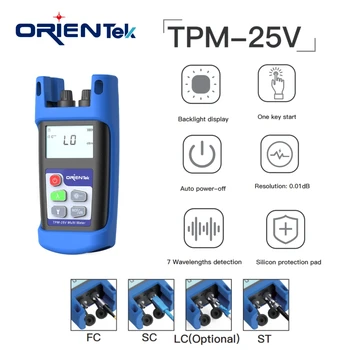 Orientek Нова марка TPM-25V -70 ~ + 6 / -50 ~ + 26dBm Електромер Fibra Ottica Build In 10mW Laser Fibre Optique